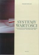 Okadka ksizki - Systemy wartoci na amach polskiej prasy pomorskiej w latach 1870-1939 oraz 1945-1980