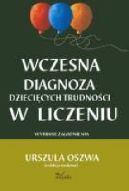 Okadka ksizki - Wczesna diagnoza dziecicych trudnoci w liczeniu