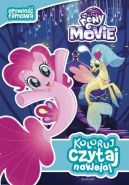 Okadka - Koloruj, czytaj, naklejaj. My Little Pony the Movie. Koloruj, czytaj, naklejaj. Opowie filmowa