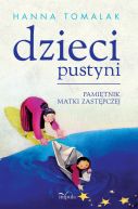 Okadka - Dzieci pustyni. Pamitnik matki zastpczej