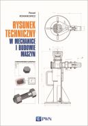 Okadka - Rysunek techniczny w mechanice i budowie maszyn