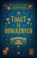 Okadka - Toast za odwanych