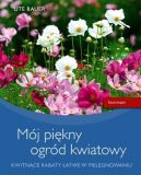 Okadka - Mj pikny ogrd kwiatowy