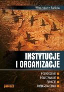 Okadka - Instytucje i organizacje: pochodzenie, powstawanie, funkcje, przeksztacenia