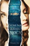 Okadka - Dom na skraju nocy