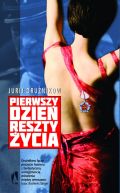 Okadka - Pierwszy dzie reszty ycia