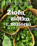 Okadka ksizki - Zioa, zika i Bazika