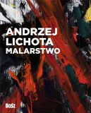 Okadka - Andrzej Lichota. Malarstwo