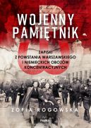 Okadka - Wojenny pamitnik. Zapiski z powstania warszawskiego i niemieckich obozw koncentracyjnych