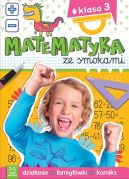 Okadka - Matematyka ze smokami. Klasa 3. Dziaania, amigwki, komiks