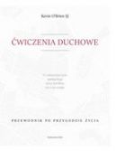 Okadka -  wiczenia duchowe. Przewodnik po przygodzie ycia