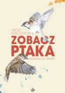 Okadka - Zobacz ptaka. Opowieci po drodze