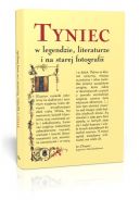 Okadka - Tyniec w legendzie, literaturze i na starej fotografii