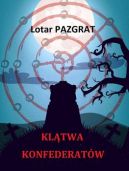 Okadka - Kltwa konfederatw (ebook)