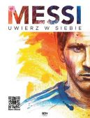 Okadka - Messi. Uwierz w siebie