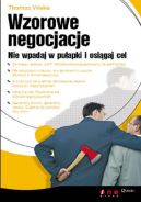 Okadka - Wzorowe negocjacje. Nie wpadaj w puapki i osigaj cel