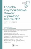 Okadka - Choroba zwyrodnieniowa staww w praktyce lekarza POZ. Nowe spojrzenie. W gabinecie lekarza POZ