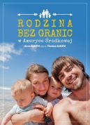 Okadka - Rodzina bez granic w Ameryce rodkowej