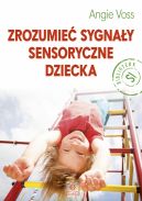 Okadka - Zrozumie sygnay sensoryczne dziecka