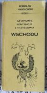 Okadka ksiki - Aforyzma, sentencje i przysowia Wschodu 