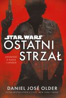 Okadka - Star Wars. Ostatni strza