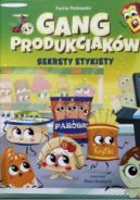 Okadka - Gang Produkciakw. Sekrety etykiety