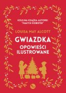 Okadka - Gwiazdka. Opowieci ilustrowane