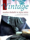 Okadka - Vintage. Modne dodatki w stylu retro