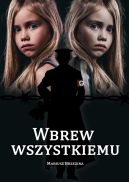 Okadka ksizki - Wbrew wszystkiemu