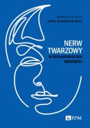 Okadka ksizki - Nerw twarzowy w otolaryngologii dziecicej