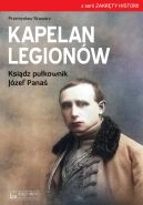 Okadka - Kapelan Legionw. Ksidz pukownik Jzef Pana