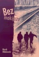 Okadka - Bez makijau