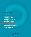 Okadka - Odleyny w praktyce klinicznej. Zapobieganie i leczenie