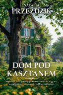 Okadka - Dom Pod Kasztanem