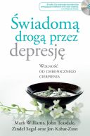 Okadka - wiadom drog przez depresj. Wolno od chronicznego cierpienia