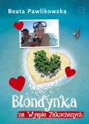 Okadka ksiki - Blondynka na Wyspie Zakochanych