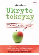 Okadka - Ukryte toksyny: ywno, ktra truje