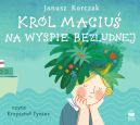 Okadka - Krl Maciu na wyspie bezludnej. Audiobook