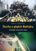 Okadka - Duchy z gbin Batyku - Steuben, Gustloff, Goya