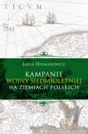 Okadka - Kampanie wojny siedmioletniej na ziemiach polskich