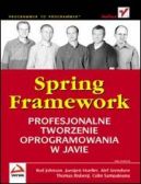 Okadka - Spring Framework. Profesjonalne tworzenie oprogramowania w Javie