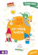 Okadka ksizki - Rok bez nudy. Co robi ludzie