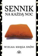 Okadka - Sennik na kad noc: Wielka ksiga snw