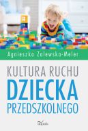 Okadka - Kultura ruchu dziecka przedszkolnego