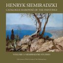 Okadka - Henryk Siemiradzki: Catalogue Raisonn of the Paintings, Vol. 3. Siemiradzki Studies