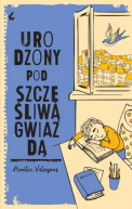 Okadka ksizki - Urodzony pod szczliw gwiazd