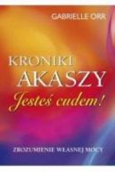 Okadka - Kroniki Akaszy. Jeste cudem