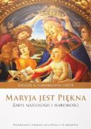 Okadka - Maryja jest pikna. Zarys mariologii i maryjnoci