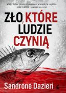 Okadka ksizki - Zo, ktre ludzie czyni. Il male che gli uomini fanno