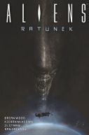 Okadka - ALIENS – Ratunek